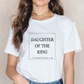 Christian T-Shirt Daughter of The King Letter Print Cute Women T-Shirt Jesus Shirt Harajuku Graphic Top Female Women T Clothes.