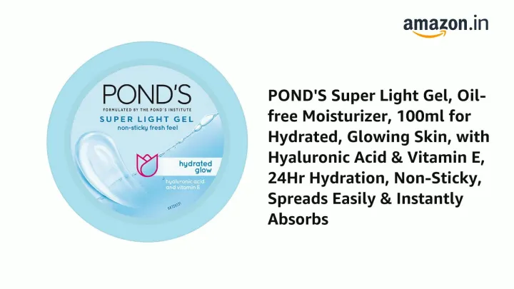 POND'S%20Super%20Light%20Gel%2050ml%20Hydrated%20Glow%20With%20Hyaluronic%20Acid%20&%20Vitamin%20E%20-%20(Indian)%20-%20Image%203