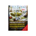 Principles of Geotechnical Engineering by Braja M. Das & Khaled Sobhan. 