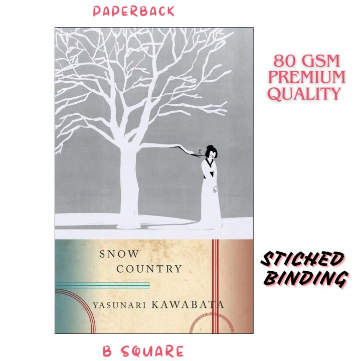 Snow Country by Yasunari Kawabata (Paperback-premium)