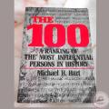 The 100: A Ranking Of The Most Influential Persons In History by Michael H. Hart. 