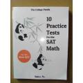 The College Panda's 10 Practice Tests for the SAT Math. 