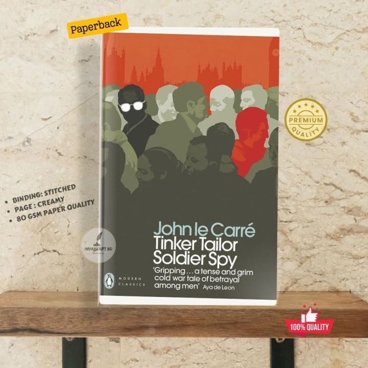 Tinker Tailor Soldier Spy by John le Carré - Premium - Paperback