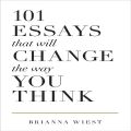 101 Essays That Will Change The Way You Think - Premium Quality. 