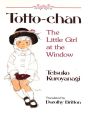 Totto-Chan: The Little Girl at the Window. 