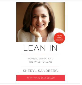Lean In by Sheryl Sandberg