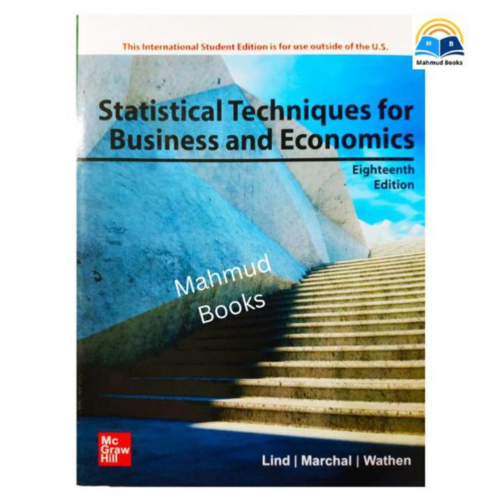Statistical Techniques in Business and Economics by Douglas Lind