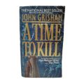 A Time to Kill  (  Jake Brigance #1  )   (  Book by John Grisham  )   ( Premium Paper and Matte Cover ). 