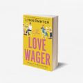 The Love Wager  ( Mr. Wrong Number #2  )  by Lynn Painter  ( Premium Paper and Matte Cover ). 