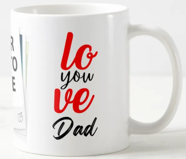 Customize%20Mug%20For%20Your%20Father%20On%20Your%20Father's%20Happy%20Birthday%20/%20Happy%20Father's%20Day%20As%20A%20Gift%20With%20Photo%20In%20White%20Ceramic%20Mug%20%7C%20Best%20Dad%20Ever%20%7C%20Love%20You%20Dad%20%7C%20Father's%20Day%20Special%20-%20Image%204