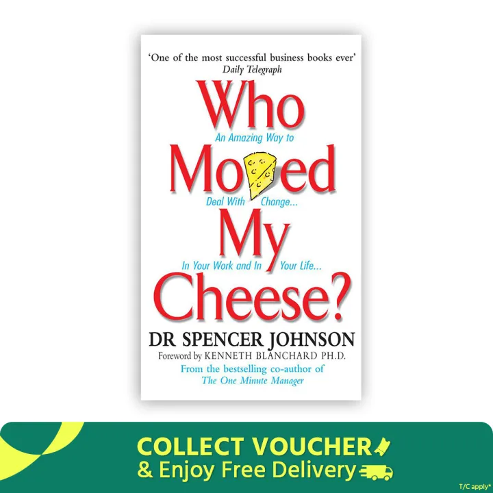 Who Moved My Cheese?