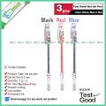 Test Good Gel Ink Pen 0.5mm (Black , Blue & Red) 3pcs.