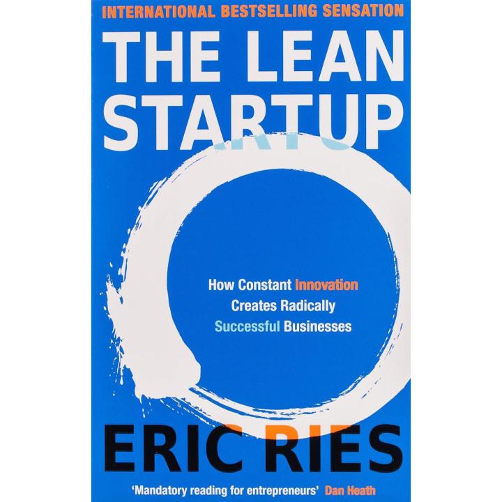 The Lean Startup: How Constant Innovation Creates Radically Successful Businesses Paperback