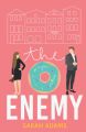 The Enemy: A Romantic Comedy (It happened in Charleston) by Sarah Adams - Paperback. 