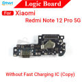 Charging Logic Board For Xiaomi Redmi Note 12 12 Pro 12 Pro Plus 4G 5G Charging Port For USB Plug PCB Dock Connector Replacement Parts. 