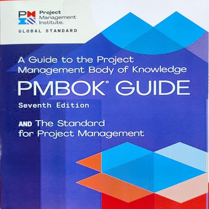 A Guide to the Project Management Body of Knowledge PMBOK Guide