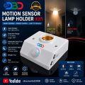 New Motion Sensor Holder E27 - 220 Volt 30 Watt Max. 