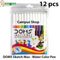 DOMS Water Color Pen, Sign Pen , Sketch Pen - 12 pcs Big Size. 