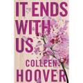 It Ends with Us by Colleen Hoover  ( Premium Paper and Matte Covers ). 