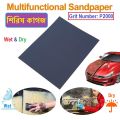 Waterproof P600, P1200, P2000 Grit Sandpaper, Abrasive P600, P1200, P2000 Series Paper for Automotive Furniture or wall Polishing. 