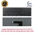 Laptop Keyboard For Sony Vaio Fit 15 SVF15 SVF15A SVF15E SVF15A16CXB SVF15N17CXB SVF152100C Series.
