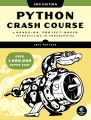 Python Crash Course: A Hands-On, Project-Based Introduction to Programming. 