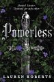 The Powerless | Book by Lauren Roberts | Premium Paper | Matte Cover.. 