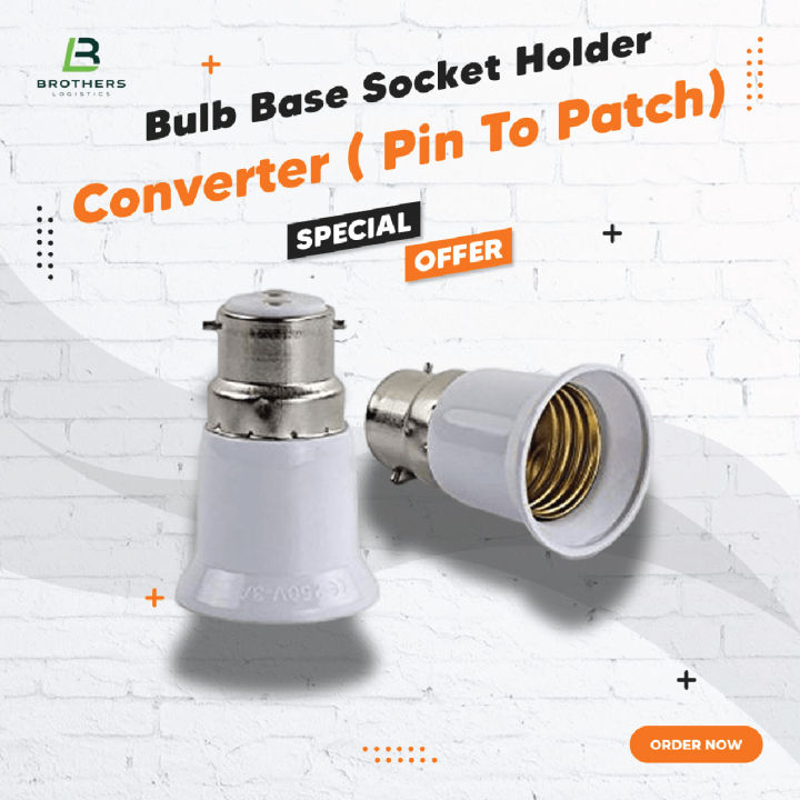 Bulb Base Socket Holder Converter ( Pin To Patch)-TBL
