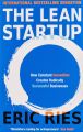 The Lean Startup: How Constant Innovation Creates Radically Successful Businesses Paperback. 