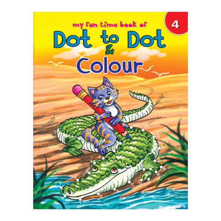 My Fun Time Book of Dot to Dot & Colour 4 | Daraz.com.bd