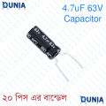 4.7uF 63V Capacitor Radial Electrolytic capacitor Polarized Aluminium body for Amplifier & Circuits Dunia BD. 