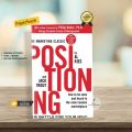 Positioning: The Battle for Your Mind by Jack Trout & Philip Kotler. 