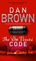 The Da Vinci Code: (Robert Langdon Book 2). 