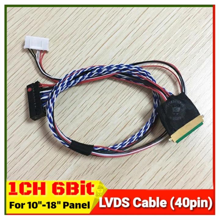 LVDS Cable 1ch 6bit I-PEX 20455-040E 40 Pins Pitch 0.5mm for 10.1 - 15.6 inchs 1366x768 Resolutions LED Backlight Panel 3.3V support T.V56.03 CV56XL-L DS-V59 S368L1.5 Android TV Board