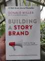 Building a StoryBrand by Donald Miller. 