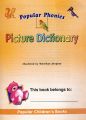Popular Phonics Picture Dictionary. 