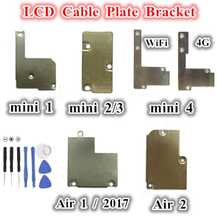 1Pcs LCD Flex Cable Plate Metal Bracket Holder For iPad mini 1 2 3 4 2017 2018 Air 1 2 LCD Iron Plate Bracket Replacement Parts