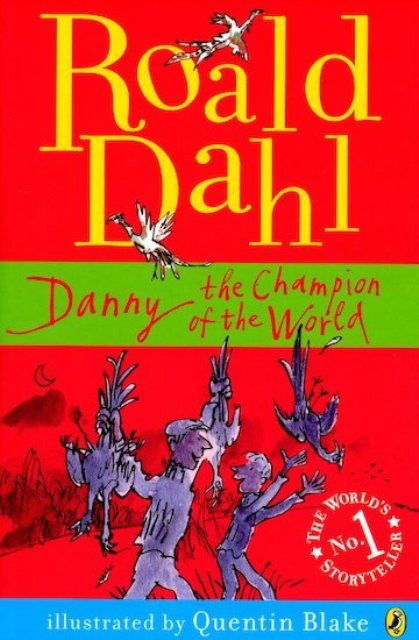 Danny the Champion of the World Paperback by Roald Dahl