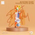 Kodomo Baby Tooth Paste 40 gm. 