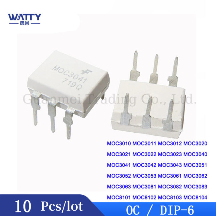 10Pcs/Lot  MOC3010 MOC3011 MOC3012 MOC3020 MOC3021 MOC3022 MOC3023 MOC3040 MOC3041 MOC3042 MOC3043 MOC3051 MOC3052 MOC3053 MOC3061 MOC3062 MOC3063 MOC3081 MOC3082 MOC3083 MOC8101 MOC8102 MOC8103 MOC8104 Optocoupler DIP6