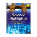 Science Highlights From Prehistoric Times To The Digital Age. 