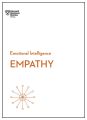 Empathy (HBR Emotional Intelligence Series) by Harvard Business Review (Premium-Paperback). 