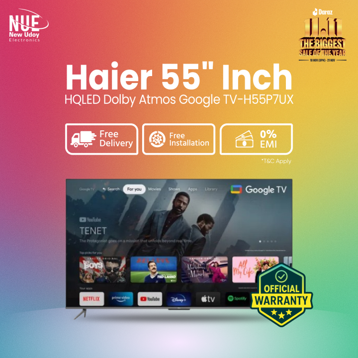 Official Haier H55P7UX 55” HQLED Dolby Atmos Google TV 📺 🚚 Free Delivery 💳 0% EMI Available, Official Warranty by Haier with Free Delivery