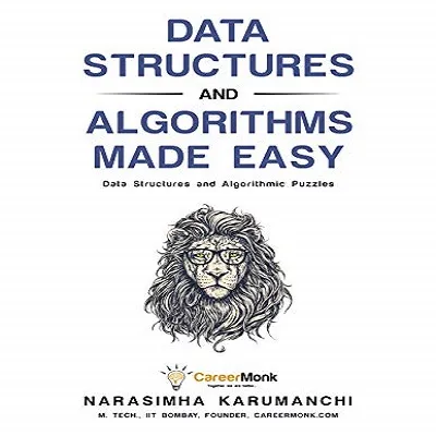 Data Structures and Algorithms Made Easy: Data Structures and Algorithmic Puzzles
