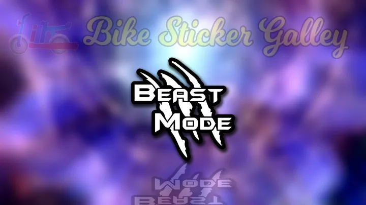 Bike%20Sticker%20-%20Beast%20mode%20Black%20&%20White%20(%20Waterproof%20&%20Premium%20quality)/%20Bike%20Sticker%20Gallery%20-%20Image%202