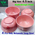 Big Size Melamine Soup Bowl Four pcs 4.5" Round Pink Color Multi Design Print. 