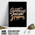 Good Things Only - Motivational Wall Canvas Home Decoration Wall Canvas Art Decoration - WB2383 - DDecorator - Minimalistic Sophistication. 
