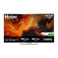 Haier -144Hz Mini LED 55 Inch Google TV With Dolby Vision. 
