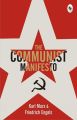 The Communist Manifesto by Karl Marx. 