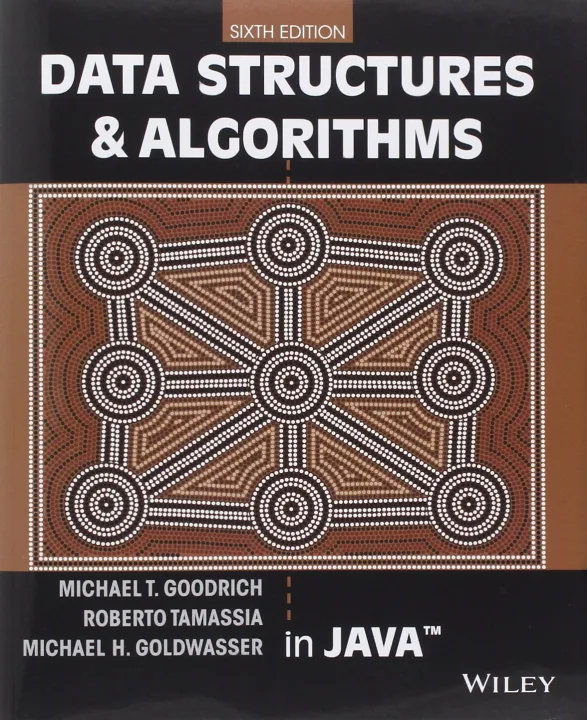 Data Structures And Algorithms in Java by Michael T. Goodrich